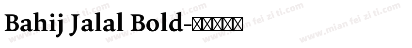 Bahij Jalal Bold字体转换